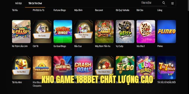 Thư viện game cá cược đổi thưởng hấp dẫn tại 188bet'