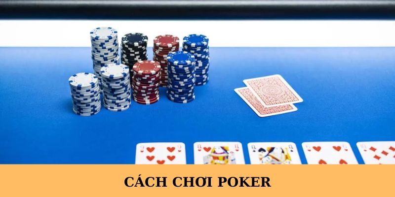 Cách chơi Poker tại 188bet