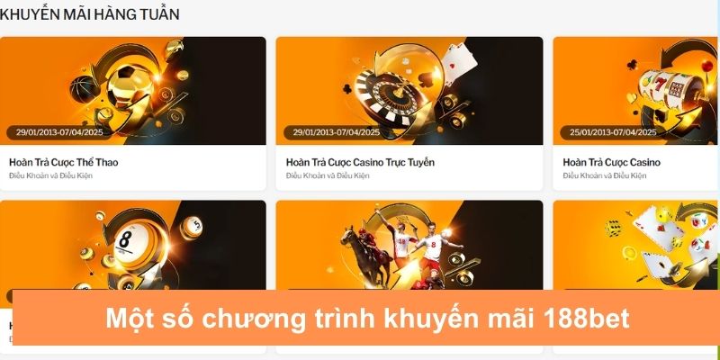 Điểm danh một số sự kiện khuyến mãi 188bet